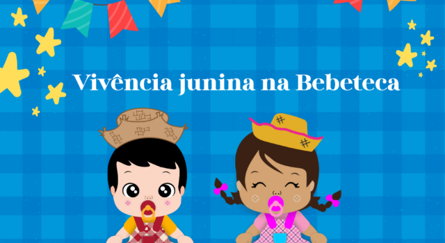 Vivência Junina Na Bebeteca