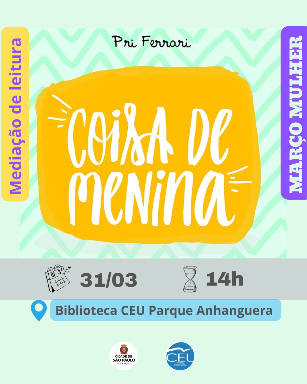 Mediação De Leitura Coisa De Menina Pri Ferrari Atividade Do Março Mulher Biblioteca