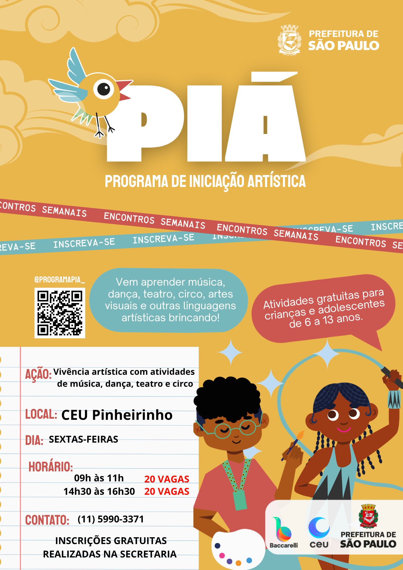 Cartaz Divulgação Ceu Pinheirinho
