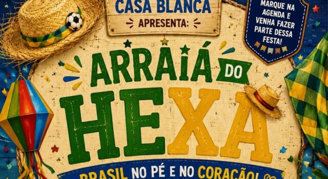 ArraiÁ Do Hexa